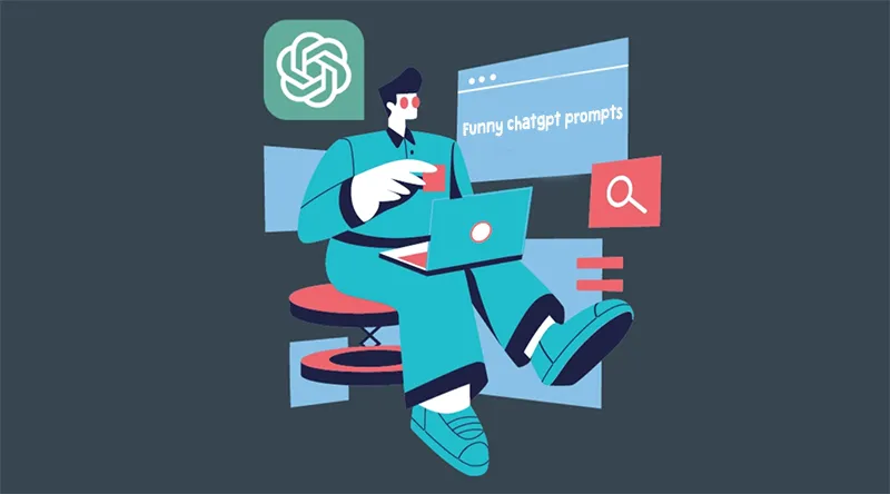 Funny ChatGPT Prompts