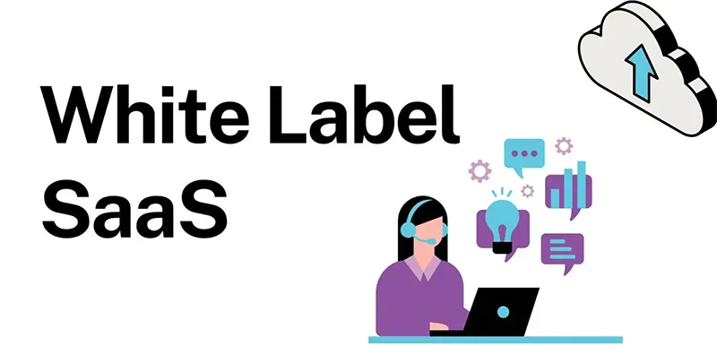 White Label SaaS